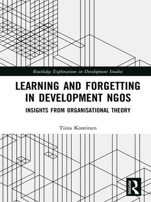cover image of Learning and Forgetting in Development NGOs